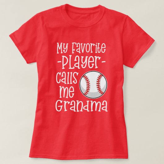 Mijn favoriete Baseball Player noemt me Grootma ca T-shirt (Design voorkant)