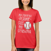 Mijn favoriete Baseball Player noemt me Grootma ca T-shirt (Voorkant)