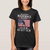 Mijn favoriete Baseball Player roept me Broeder Fa T-shirt (Voorkant)