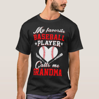Mijn favoriete Baseball Player roept me oma a bas T-shirt