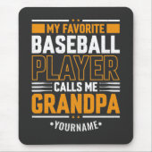 Mijn favoriete Baseball Player roept me op tot opa Muismat (Voorkant)