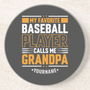 Mijn favoriete Baseball Player roept me op tot opa Zandsteen Onderzetter