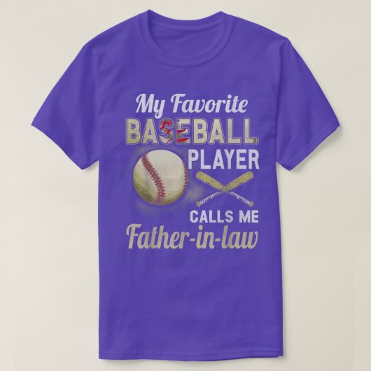 Mijn favoriete Baseball Player roept me vaderlands T-shirt (Design voorkant)