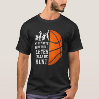 Mijn favoriete basketballer noemt me tante t-shirt