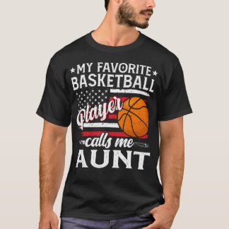 Mijn favoriete basketballer noemt me tante Us-vlag T-shirt