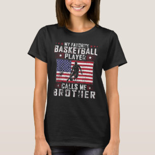 Mijn favoriete Basketbalspeler noemt me Broeder Fa T-shirt