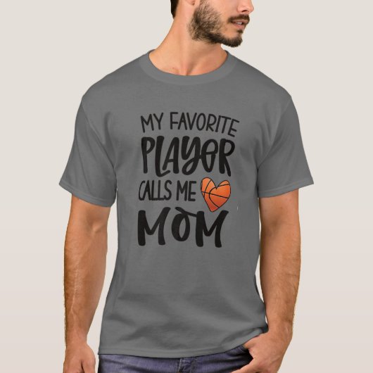 Mijn favoriete Basketbalspeler noemt me mam Basket T-shirt (Voorkant)