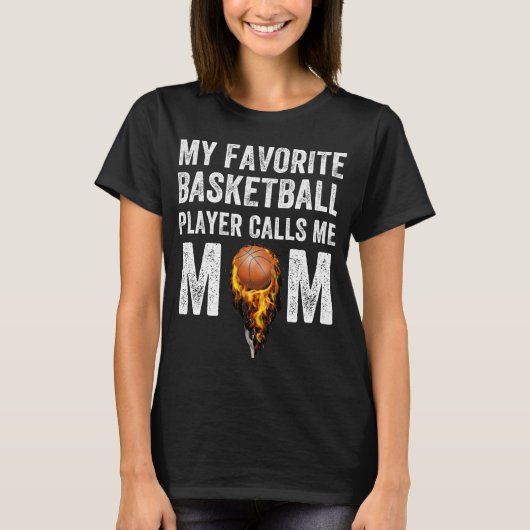 Mijn favoriete basketbalspeler noemt me mam t-shirt (Voorkant)