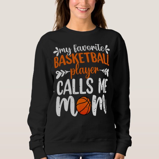 Mijn favoriete Basketbalspeler noemt me mama moede Trui (Voorkant)