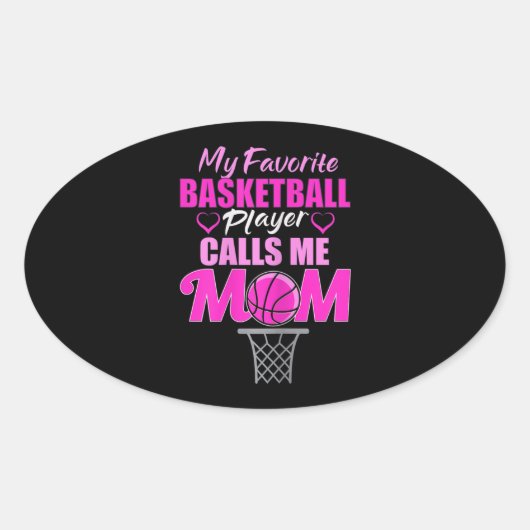 Mijn favoriete Basketbalspeler roept me mama op Ovale Sticker (Voorkant)