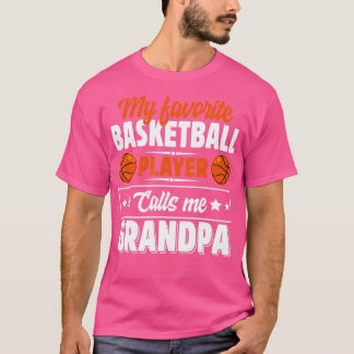 Mijn favoriete Basketbalspeler roept me op tot opa T-shirt