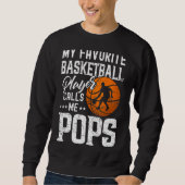 Mijn favoriete Basketbalspeler roept me Poppen Trui (Voorkant)