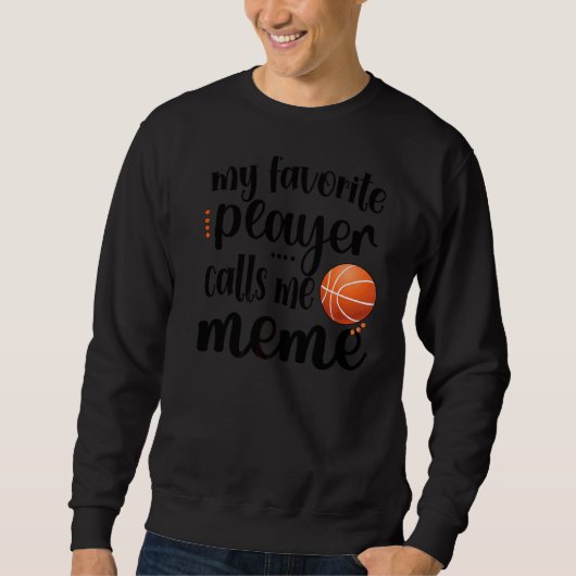 Mijn favoriete Basketbalspeler roept me tot de gro Trui (Voorkant)