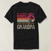 Mijn favoriete BMX Rider noemt me opa vaders Da T-shirt (Design voorkant)