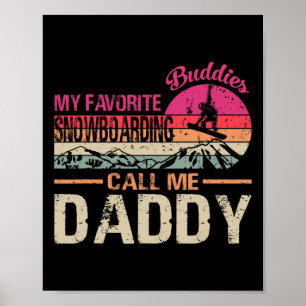 Mijn favoriete boardboeddies noemen me pappa in de poster