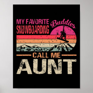 Mijn favoriete boarding boeddies noemen me tante V Poster