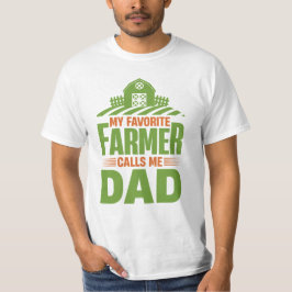 Mijn favoriete boer noemt me papa t-shirt
