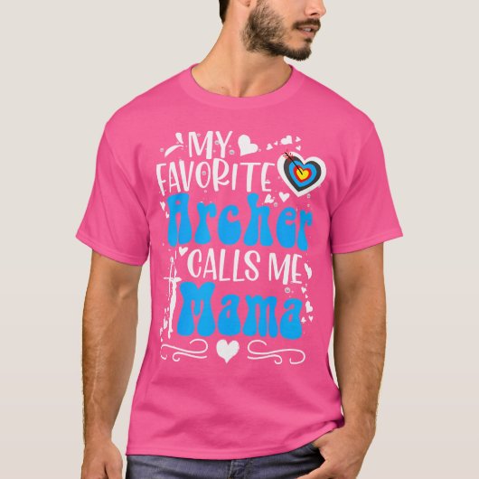 Mijn favoriete boogschutter noemt me mama boogschi t-shirt (Voorkant)
