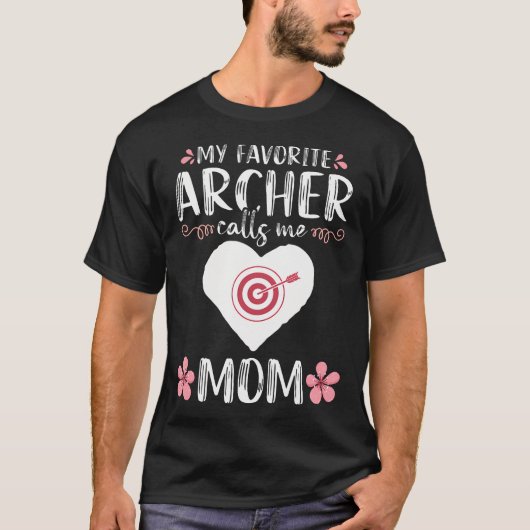 Mijn favoriete boogschutter noemt me mama Moeder B T-shirt (Voorkant)