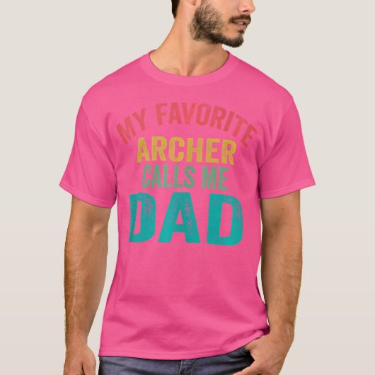 Mijn favoriete boogschutter noemt me vader boogsch t-shirt (Voorkant)