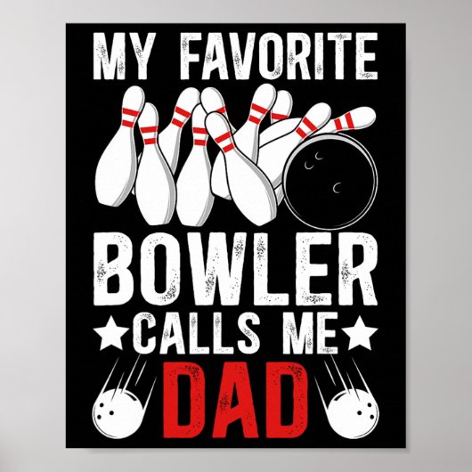Mijn favoriete bowler noemt me bowling vader van e poster (Voorkant)