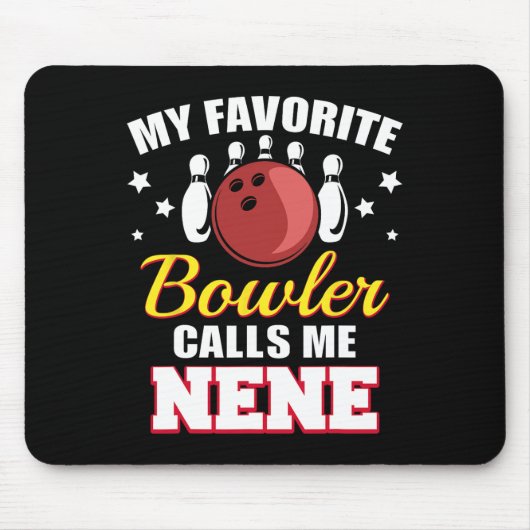 Mijn favoriete bowler noemt me Nene Funny Bowling Muismat (Voorkant)