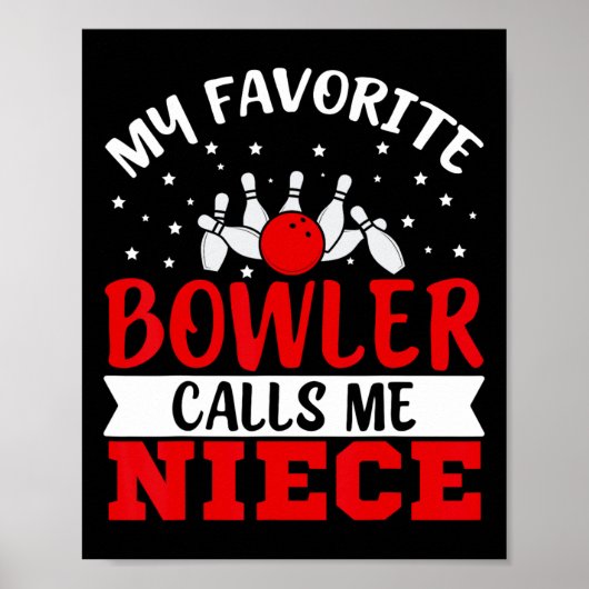 Mijn favoriete bowler noemt me nichtje Funny Bowli Poster (Voorkant)