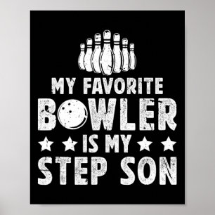 Mijn favoriete bowler stiefvader bowling stiefvade poster