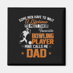 Mijn favoriete Bowling speler noemt me pap cadeau Magneet