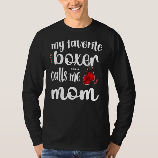 Mijn favoriete Boxer noemt me boxing mam boxing Mo T-shirt (Voorkant)