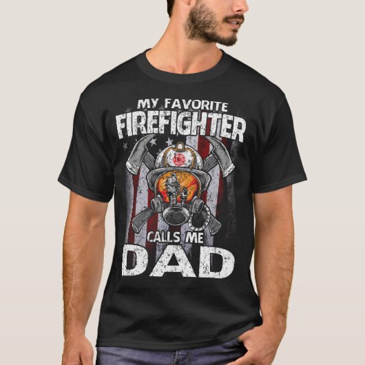 Mijn favoriete brandweerman noemt me de Amerikaans T-shirt (Voorkant)