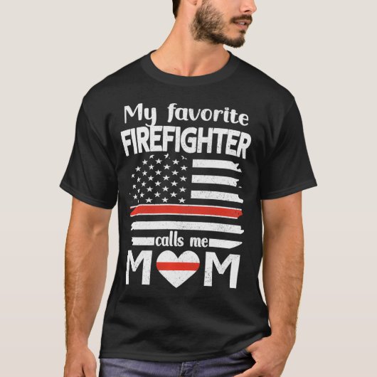 Mijn favoriete brandweerman noemt me mam Thin Red  T-shirt (Voorkant)