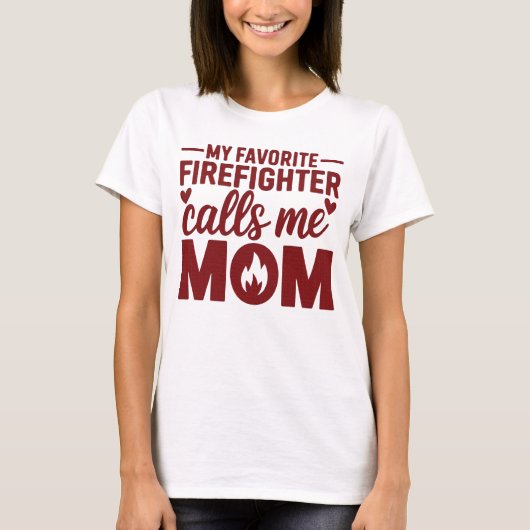 Mijn favoriete brandweerman noemt me mama wit t-shirt (Voorkant)