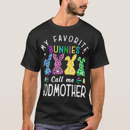 Mijn favoriete Bunnies noemen me godmoeder Bunny E T-shirt (Voorkant)