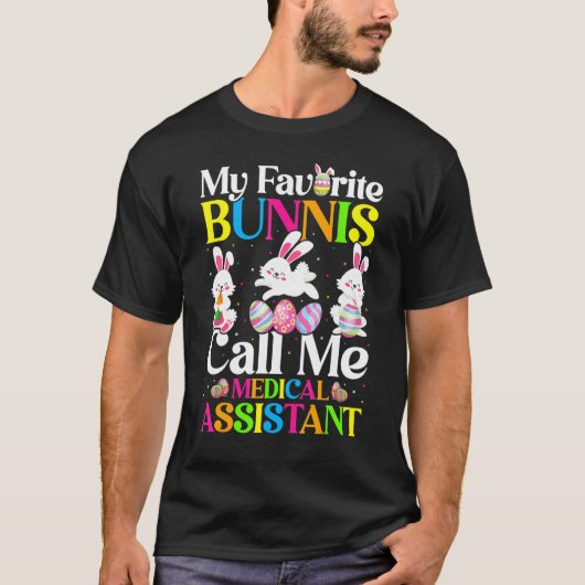 Mijn favoriete Bunny belt me medisch assistent Pas T-shirt (Voorkant)