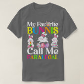 Mijn favoriete Bunny noemt me Paralegal Pasen T-shirt (Design voorkant)