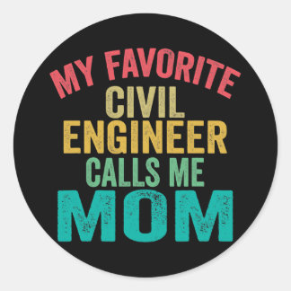 Mijn favoriete Burgeringenieur noemt me mama Ronde Sticker