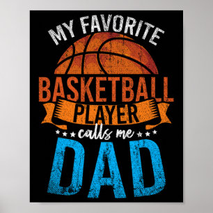 Mijn favoriete Bysketbyll-speler noemt me Dad Bysk Poster