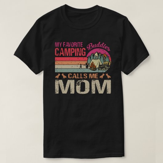 Mijn favoriete Camping Boeddies noemen me mam  Fa T-shirt (Design voorkant)