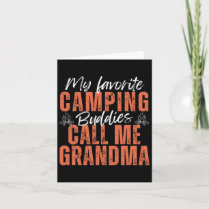 Mijn favoriete Camping Buddies noemen me grootmava Kaart