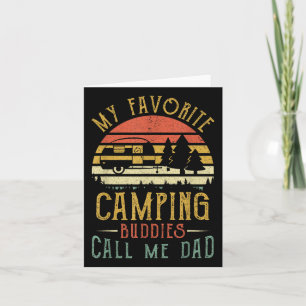 Mijn favoriete Camping Buddies noemen me papa  Fa Kaart