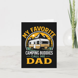 Mijn favoriete Camping Buddies noemen me papa Fath Kaart