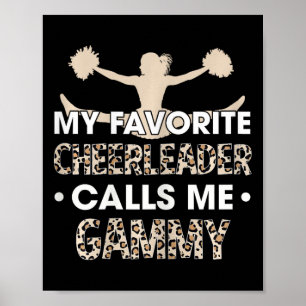 Mijn favoriete cheerleader noemt me Gammy Cheerlea Poster