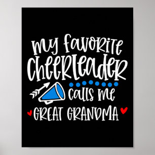 Mijn favoriete cheerleader noemt me Grootoma leuk Poster