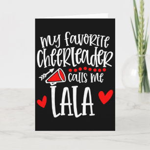 Mijn favoriete cheerleader noemt me Lala Funny Che Kaart