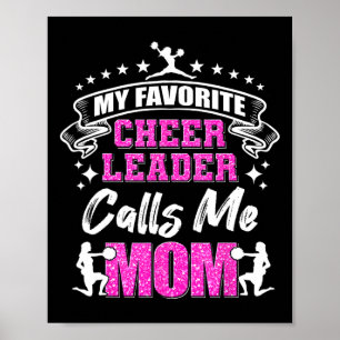 Mijn favoriete cheerleader noemt me mama cheerlead poster
