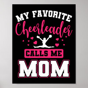 Mijn favoriete cheerleader noemt me mama cheerlead poster