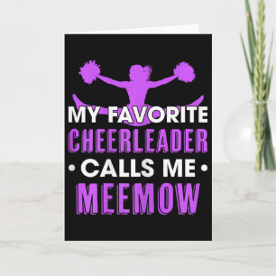 Mijn favoriete cheerleader noemt me Meemow Cheerle Kaart