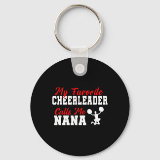 Mijn favoriete cheerleader noemt me Nana Funny Nan Sleutelhanger
