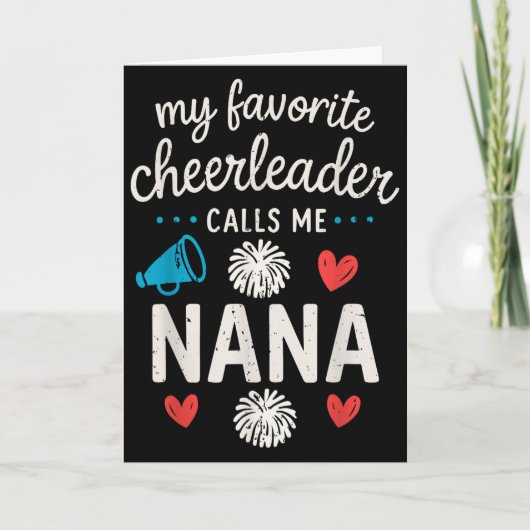 Mijn favoriete cheerleader noemt me Nana Grootmoed Kaart (Voorkant)
